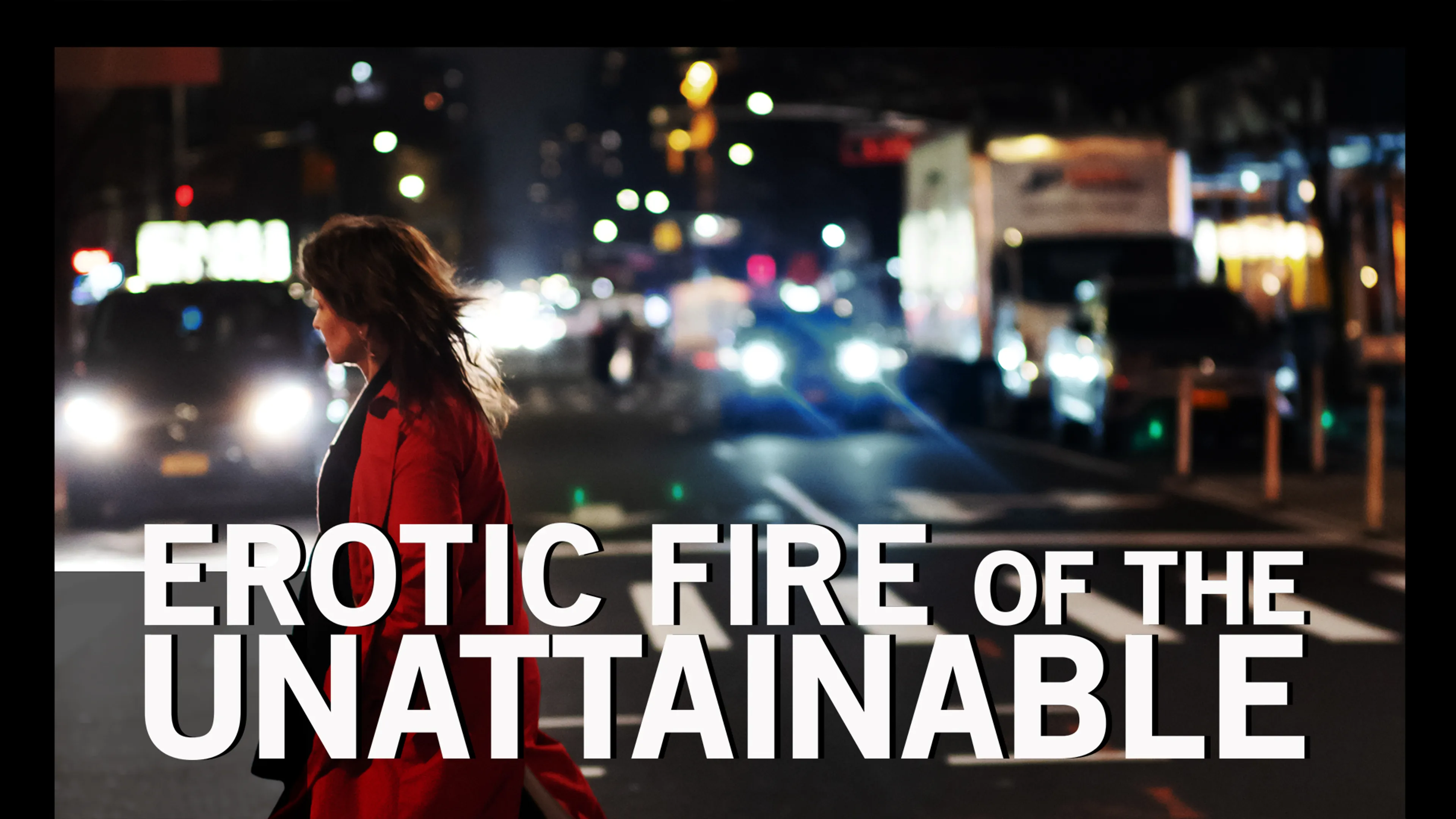 Erotic Fire of the Unattainable poster